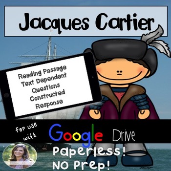 Preview of GOOGLE Jacques Cartier Passage: Text Dependent Questions and Response