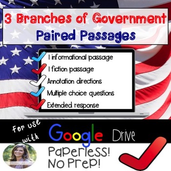 Preview of GOOGLE Paired Passages 3 Branches of Government with Extended Response