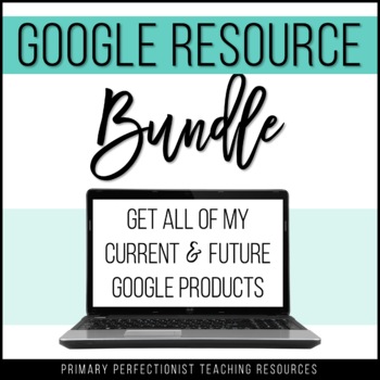 Preview of GOOGLE RESOURCE Bundle - EVERY Google Resource in my Store - Distance Learning