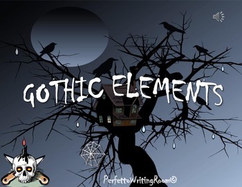 Preview of GOTHIC Literature: Introduction, Elements and Motifs, Grades 8-11