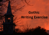 GOTHIC WRITING EXERCISE