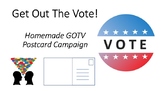 GOTV Get Out The Vote Postcard Campaign Project!  PowerPoint