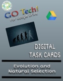 GOTech!! Evolution and Natural Selection Digital Task Cards