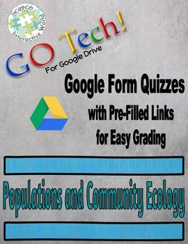 Preview of GOTech!! Google Form Quizzes - Populations and Community Ecology