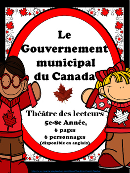 Preview of GOUVERNEMENT MUNICIPAL DU CANADA - Théâtre des Lecteurs