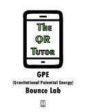 GPE (Gravitational Potential Energy) Bounce Lab Activity