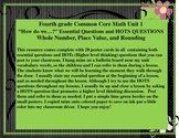 GR 4 Common Core Math Unit 1 Essential Questions and HOTS 