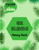 GR Blends and GR Memory Match