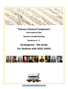 Preview of GR Levels A-Z: Famous Classical Composers for Students with ADD and or ADHD