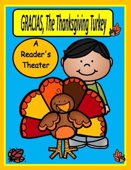 Preview of GRACIAS, The Thanksgiving Turkey  --  A Reader's Theater (Headbands Included)