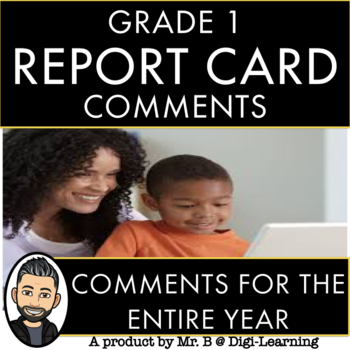 Preview of GRADE 1 REPORT CARD COMMENTS