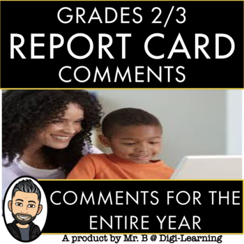 Preview of GRADE 2 & 3 REPORT CARD COMMENTS
