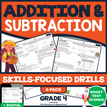 Preview of GRADE 4 ADDITION & SUBTRACTION: Skills-Boosting Math Worksheets | 4.NBT.4