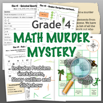 Preview of GRADE 4 CSI Math Murder Mystery Activity - Fun Review of all CCSS Topics