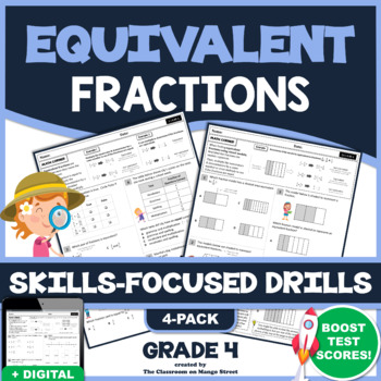 Preview of GRADE 4 EQUIVALENT FRACTIONS: 4 Skills-Boosting Math Worksheets | (4.NF.1)