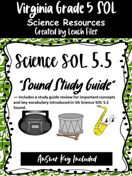 Preview of 5th Grade VA Science SOL 5.5 Sound Study Guide