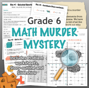 Preview of GRADE 6 CSI Math Murder Mystery Activity - Fun Review of all CCSS Topics