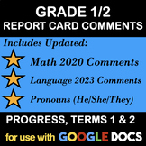 GRADES 1/2 REPORT CARD COMMENTS FOR ENTIRE YEAR