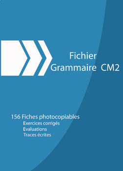 Preview of FRENCH GRAMMAR 5TH-6TH GRADE    GRAMMAIRE CM2