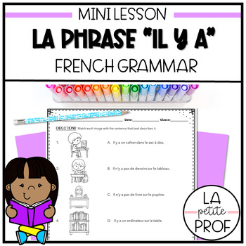 Preview of GRAMMAR MINI UNIT 05 | L'Expression IL Y A | There is/There are in French