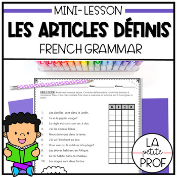 Preview of GRAMMAR MINI UNIT 08 | Les articles définis | Definite Articles in French