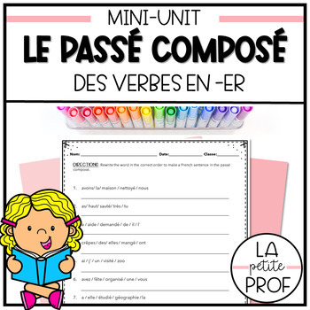 Preview of GRAMMAR MINI UNIT | Le passé composé des verbs en -er | French past tense