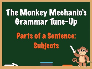 Preview of GRAMMAR Parts of a Sentence Simple and Complete Subjects
