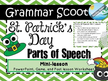 Preview of GRAMMAR scoot it - ST. PATRICK'S DAY ( nouns, verb, adjective, adverbs) -