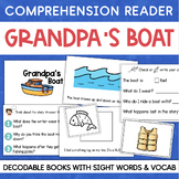 GRANDPA'S BOAT Decodable Readers Comprehension Vocabulary 