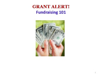 Preview of GRANT ALERT!  Fundraising 101 Ideas - ONLINE Workshop