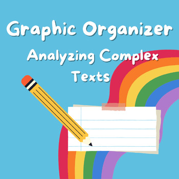 Preview of GRAPHIC ORGANIZER: ANALYZING COMPLEX TEXTS