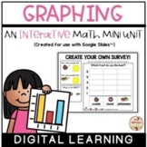 GRAPHING Interactive Mini-Unit (Digital Learning) {Google 
