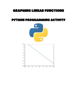 Preview of GRAPHING LINEAR FUNCTIONS PYTHON PROGRAMMING ACTIVITY