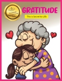 GRATITUDE - This is the secret to life (Emotional Skills Content)