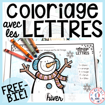 Preview of GRATUIT! Free FRENCH Winter colour by letter worksheets