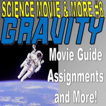 Preview of GRAVITY - Science Movie & More Set #8 (Space / NASA / Astronaut / Sub / STEM)