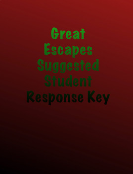 Preview of GREAT ESCAPES! Suggested Response Key