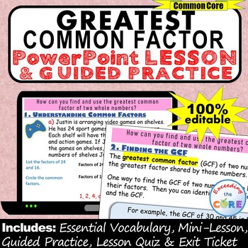 Preview of GREATEST COMMON FACTOR GCF PowerPoint Lesson & Practice | Distance Learning