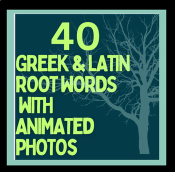 Preview of GREEK AND LATIN ROOT Bundle, 40 Roots, Photos, Vocab Inferential Thinking PPT