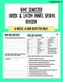 GREEK AND LATIN ROOTS SPIRAL REVIEW (ONE SEMESTER)