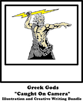 Preview of GREEK GODS "Caught on Camera" Illustration and Creative Writing Bundle