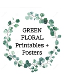 GREEN FLORAL Eucaluyptus Classroom Printables/Posters