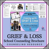GRIEF AND LOSS Counseling Brochure for Kids - SEL School C