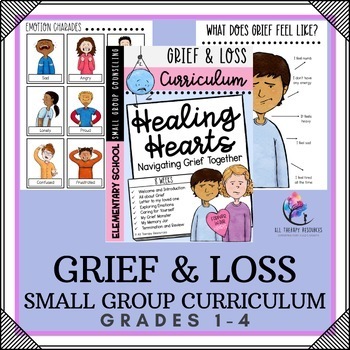 Preview of GRIEF AND LOSS Small Group Counseling Curriculum - ELEMENTARY SCHOOL