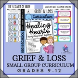 GRIEF AND LOSS Small Group Counseling Curriculum - 8 Sessi