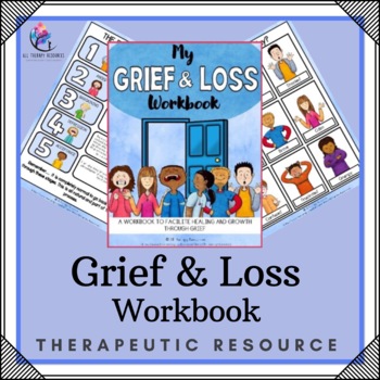 Preview of GRIEF AND LOSS Workbook Guide - Healing and Growth Activities