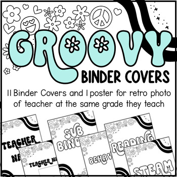 Preview of GROOVY RETRO BINDER COVERS • Back to School • Organization