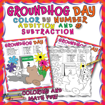 Preview of GROUNDHOG COLOR BY NUMBER FOR ADDITION AND SUBTRACTION➕➖sums up to 12