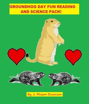 Preview of GROUNDHOG DAY FUN READING AND SCIENCE PACK!