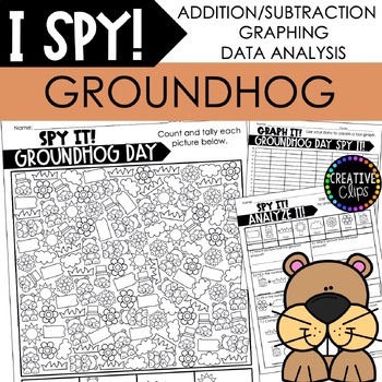 Preview of GROUNDHOG DAY I SPY Count and Color, Math and Graphing Activities